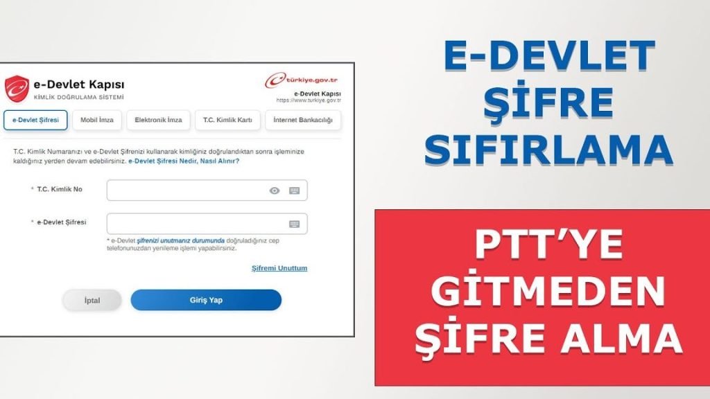 e-Devlet Şifremi Unuttum, Yeniden Nasıl Alabilirim? 2 e devlet sifremi unuttum yeniden nasil alabilirim
