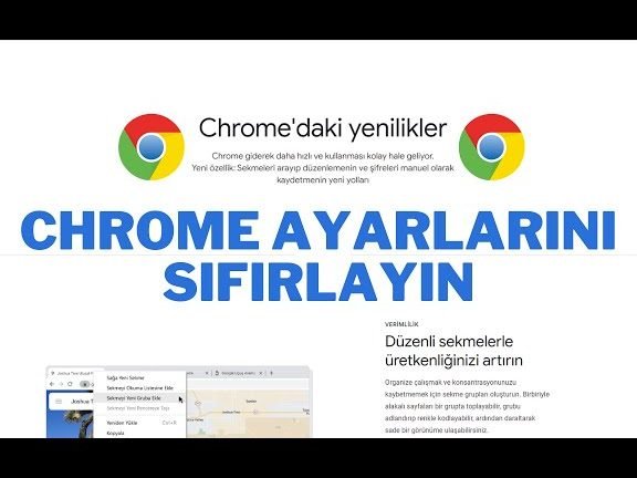 google chrome tarayici ayarlarini sifirlayin sorunlari cozun